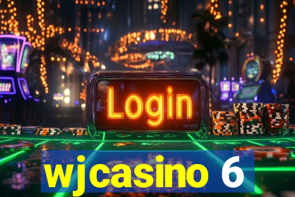 wjcasino 6